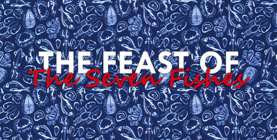 The Feast of The Seven Fishes